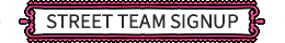 Street Team Signup